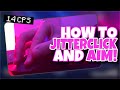 HOW TO JITTER CLICK FAST + AIM ACCURATELY! [14+ CPS] (Tutorial)