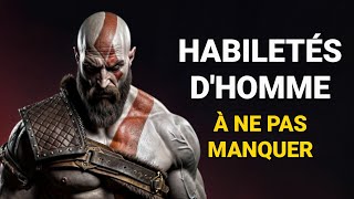 6 Compétences Essentielles que Tout Homme Doit Maîtriser | Le Chemin vers la Vraie Masculinité