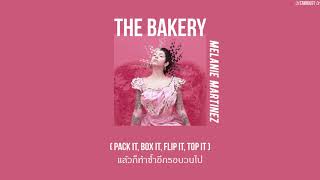 [THAISUB] Melanie Martinez - The Bakery