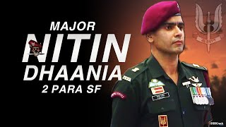 Brave Major Nitin Dhaania 2 PARA SF Shaurya Chakra