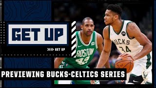 Previewing Bucks vs. Celtics series: Will Boston be able to stop Giannis? | Get Up