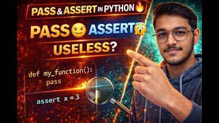 Pass & Assert in Python 😳 | Most Beginners Ignore This!