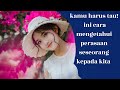 7 CARA MENGETAHUI PERASAAN SESEORANG