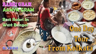 RABRI GRAM | AANYA GRAM |1 DAY TOUR NEAR KOLKATA | Best Rabri in West Bengal