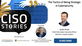 The Tactics of Being Strategic in Cybersecurity - Jason Elrod - CSP 132