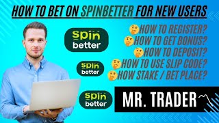 🤔How To Register | Deposit And Play On Spinbetter | For New Users | Spinbetter 🌀