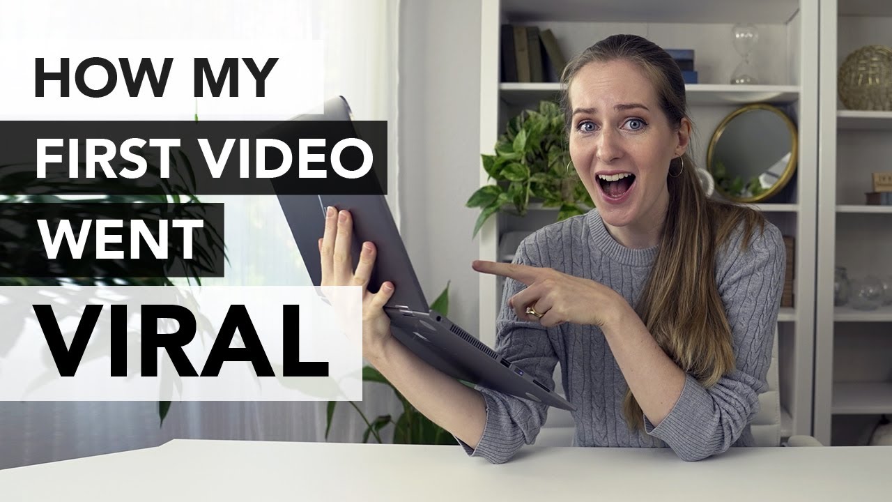 How My First Video Went Viral Youtube