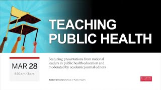 Public Health Teaching in Nontraditional Settings