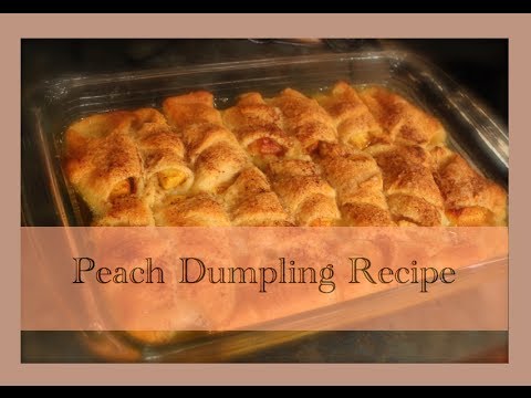 Easy Peach Dumplings Recipe