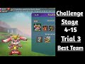 Lords Mobile challenge Stage 4-15 trial 3 Best F2P Team