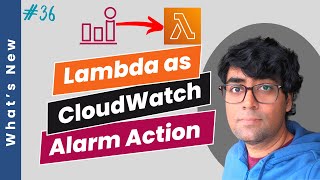 [Simplified Architecture] AWS Lambda as Cloudwatch Alarm State Change Action - New!