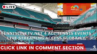 {{*TV-LIVE}}* Tennis - Miami Open 2023: Full schedule and how to watch live