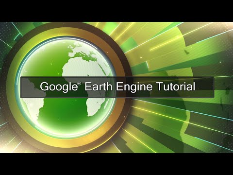 Google Earth Engine – Tutorial 16: Interfaz de usuario y aplicaciones