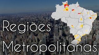 As Regiões Metropolitanas Mais Populosas do Brasil | IBGE 2019