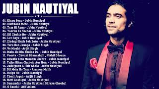 Jubin Nautiyal New Songs 2021 - New Hindi Songs 2021 - Bollywood Hindi Songs