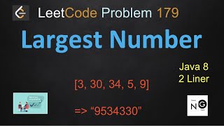 largest number | largest number leetcode | leetcode 179 | arrays sort java 8 2 liner