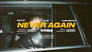 [FREE] Drake x CLB Type Beat 2021 - "Never Again" | Certified Lover Boy Type Beat