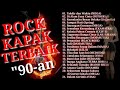 koleksi lagu rock kapak terbaik 90 an