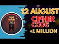 12 AUGUST Hamster Kombat DAILY CIPHER Today: Claim 1,000,000