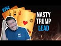 Nasty Trump Lead - Weekly Free #394
