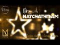 ORU NATCHATHIRAM | A Christmas Rendition | The Carolyns | New Tamil Christmas Song