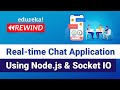 Real time Chat Application Using Node js & Socket IO | Node.js Training | Edureka | Web Dev Rewind-5
