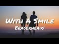 Eraserheads - With A Smile (Lyrics)