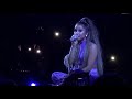 Needy — Ariana Grande 3/20/19 live
