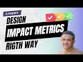 Rethinking Impact Metrics for More Effective Measurement