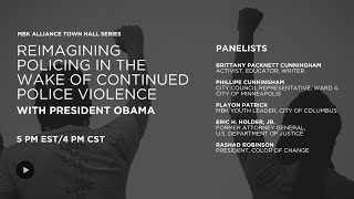 A conversation with President Obama: Reimagining Policing in the Wake of Continued Police Violence