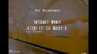 Internet Money – JETSKI (8D Audio)🎧  ft. Lil Mosey & Lil Tecca