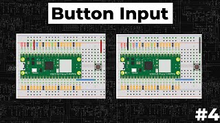 Button Input - Raspberry Pi Pico - Tutorial