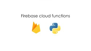 Firebase cloud functions Python English