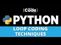 Python For Beginners | Python Loop Coding Techniques | Looping Techniques In Python | SimpliCode