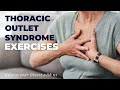 Thoracic Outlet Syndrome Stretches & exercises | Arogya Physiotherapy