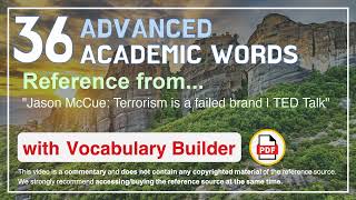 36 Advanced Academic Words Ref from "Jason McCue: Terrorism is a failed brand | TED Talk"