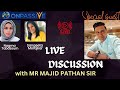 #ONPASSIVE||MR MAJID PATHAN SIR||LIVE DISCUSSION||CURRENT SCENARIO||#nagmatabassum