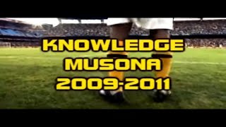 Knowledge Musona 2009-2011 - SMILING ASSASSIN