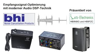 Noise-Cancellation mit moderner DSP-Technik – eine Präsentation von HB9NBG+HB9FZC