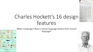 Charles Hockett's 16 design features of human language (versus Animal) - English Language