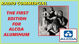 RADIO COMMERCIAL - THE FIRST EDITION FOR ALCOA ALUMINUM