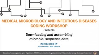 MMID Coding Workshop - 2022-01-26 Downloading and assembling microbial sequence data