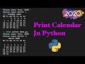 How to Print calendar of a month in Python Language (2020)