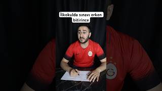 İlkokul VS lisede sınavı erken bitirmek #shorts #keşfet