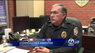 Sandoval County Commissioner Arrested