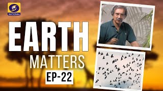 Earth Matters with Mike Pandey | Ep # 22