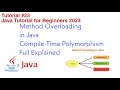 Method Overloading in Java | Compile-time Polymorphism | Full Explained with Example Program |