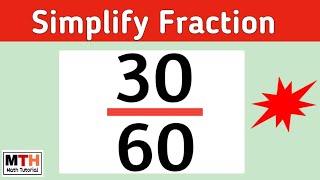 How to simplify 30/60 in simplest form, simplifying fractions