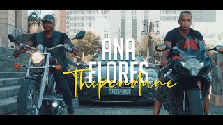 ANA FLORES -THIPENDANE VIDEO OFFICIAL