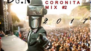 DJN✪RBii-Best OFF Coronita mix#2 2017.05.07.